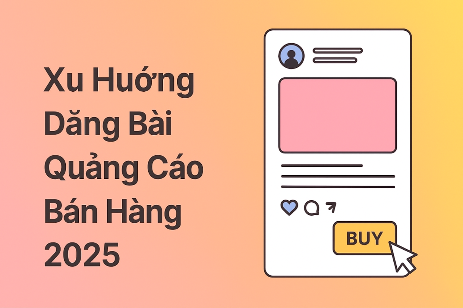 Xu Hướng Đăng Bài Quảng Cáo Bán Hàng 2025
